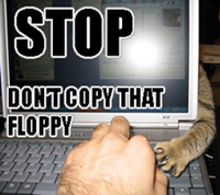 http://static.tvtropes.org/pmwiki/pub/images/cit_Dont_Copy_That_Floppy.jpg
