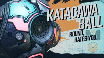 https://static.tvtropes.org/pmwiki/pub/images/borderlands3_katagawaball.jpg