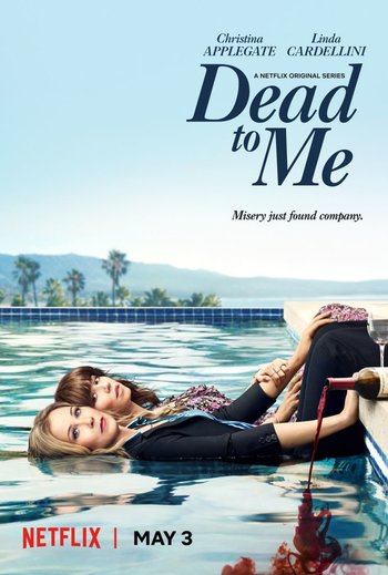 https://static.tvtropes.org/pmwiki/pub/images/dead_to_me.jpg