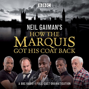 https://static.tvtropes.org/pmwiki/pub/images/how_the_marquis_got_his_coat_back_bbc_radio_4_dramatisation.jpg