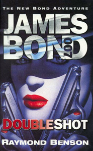 https://static.tvtropes.org/pmwiki/pub/images/james_bond___doubleshot_raymond_benson_novel___cover_art.jpg