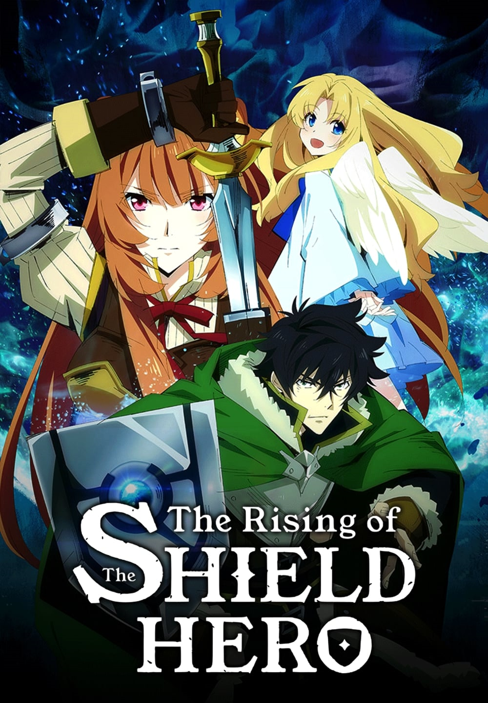 Rise Of The Shield Hero Tv Tropes